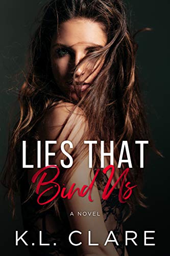 Lies That Bind Us: A Novel (All the Lies Book 1) on Kindle