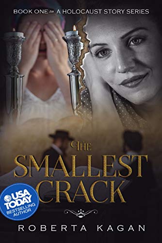The Smallest Crack (A Holocaust Story Series Book 1) on Kindle