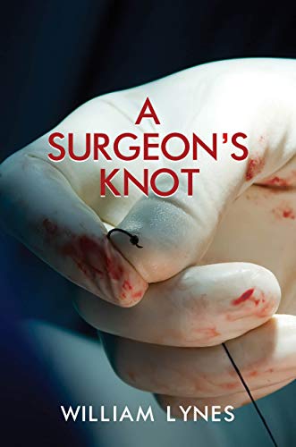 A Surgeon’s Knot on Kindle