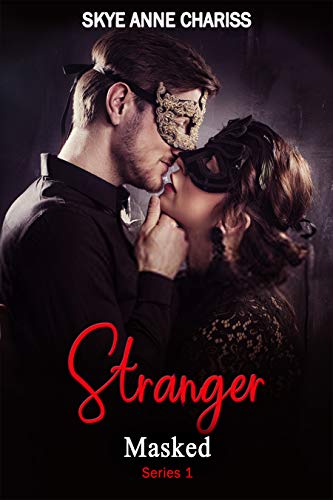 Stranger (Masked Book 1) on Kindle
