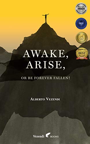 Awake, Arise, Or Be Forever Fallen! (A Farewell to Anxiety Book 1) on Kindle