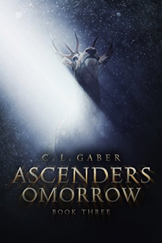 Ascenders: Omorrow (Ascenders Saga Book 3) on Kindle