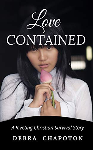 Love Contained: A Riveting Christian Survival Story on Kindle