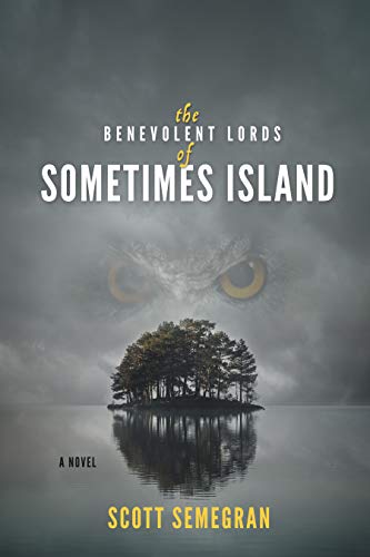 The Benevolent Lords of Sometimes Island on Kindle