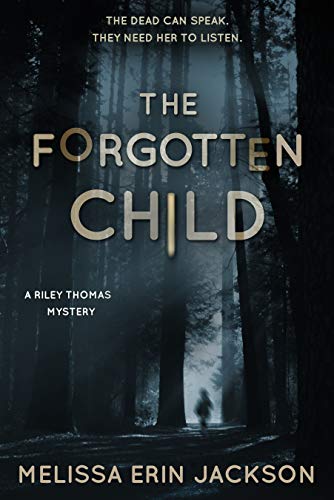 The Forgotten Child (A Riley Thomas Mystery Book 1) on Kindle