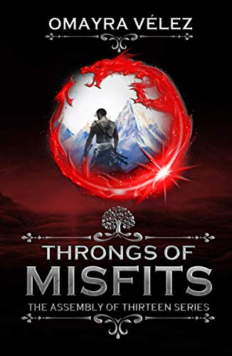 Throngs of Misfits (The Assembly of Thirteen Book 2) on Kindle