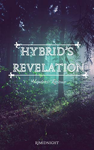 Hybrid's Revelation: Hunters/Rescue on Kindle
