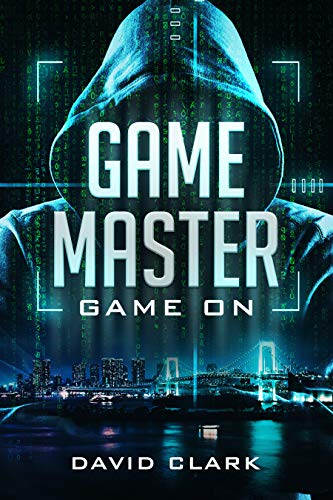 Game Master: Game On (Game Master Book 1) on Kindle