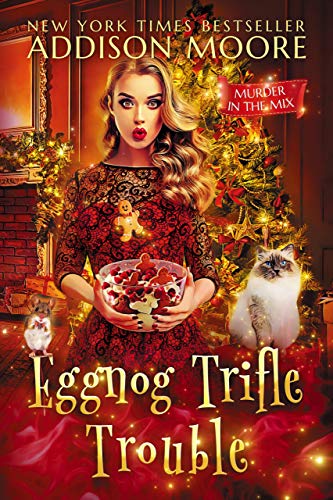 Eggnog Trifle Trouble (Murder In The Mix Book 28) on Kindle