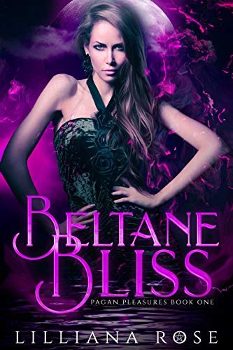 Beltane Bliss (Pagan Pleasures Book 1) on Kindle