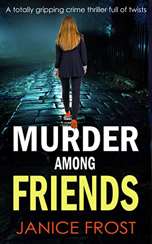 Murder Among Friends on Kindle