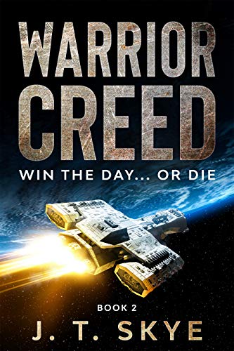 Warrior Creed: Win the day... or die (Warrior Series Book 2) on Kindle