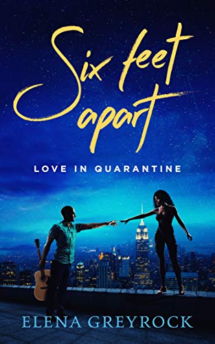 Six Feet Apart: Love in Quarantine on Kindle