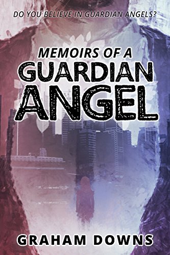 Memoirs of a Guardian Angel on Kindle