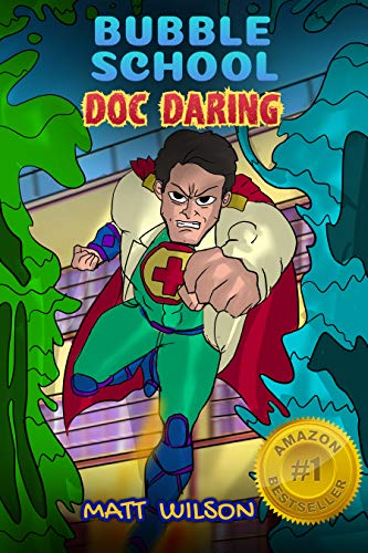 Doc Daring (Bubble School Book 2) on Kindle