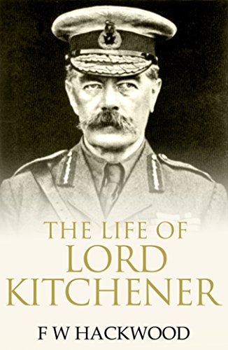 The Life Of Lord Kitchener on Kindle