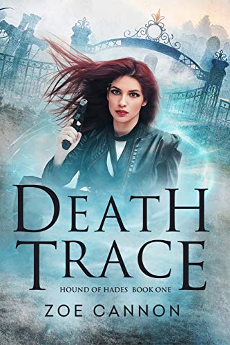Death Trace (Hound of Hades Book 1) on Kindle