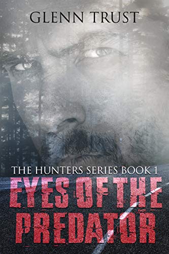 Eyes of the Predator (The Hunters Book 1) on Kindle