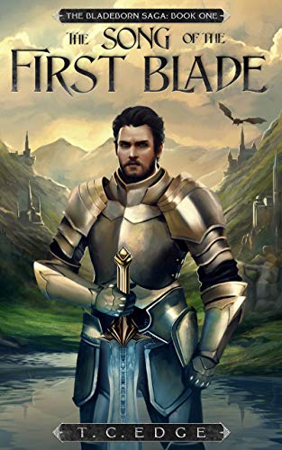 The Song of the First Blade (The Bladeborn Saga Book 1) on Kindle