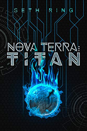 Nova Terra: Titan (The Titan Series Book 1) on Kindle