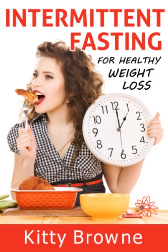 Intermittent Fasting for Healthy Weight Loss on Kindle