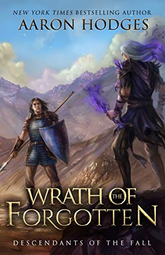 Wrath of the Forgotten (Descendants of the Fall Book 2) on Kindle