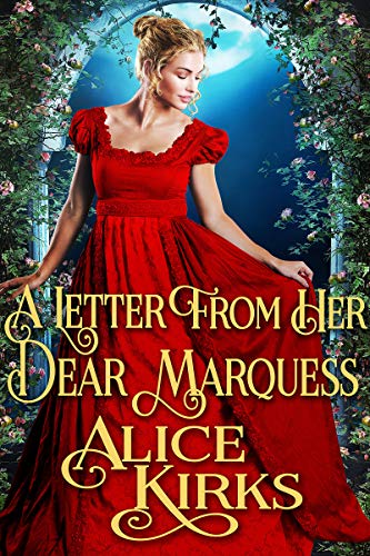 A Letter from Her Dear Marquess on Kindle