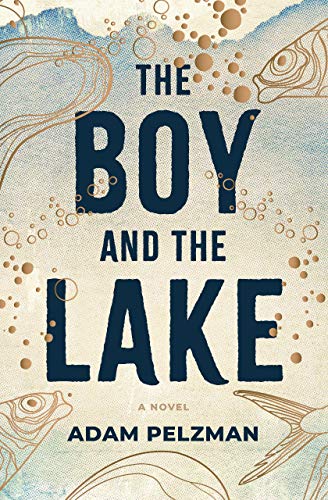The Boy and the Lake on Kindle