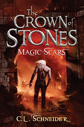 The Crown of Stones: Magic-Scars on Kindle