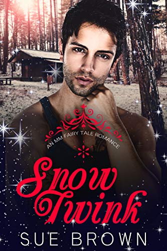 Snow Twink (An MM Fairy Tale Romance Book 2) on Kindle