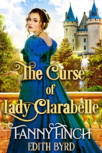 The Curse of Lady Clarabelle on Kindle