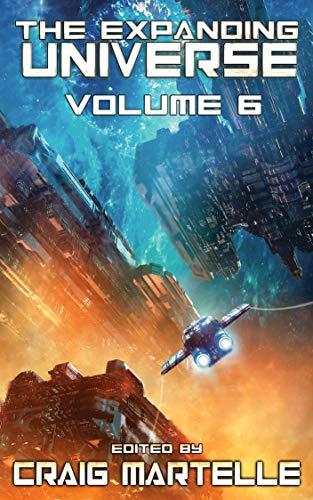 The Expanding Universe 6: A Science Fiction Exploration on Kindle