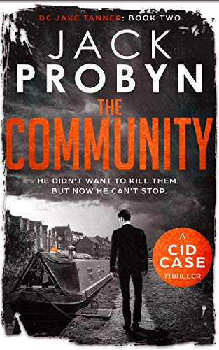 The Community (DC Jake Tanner Crime Thriller Series Book 2) on Kindle