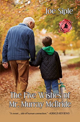 The Five Wishes of Mr. Murray McBride on Kindle