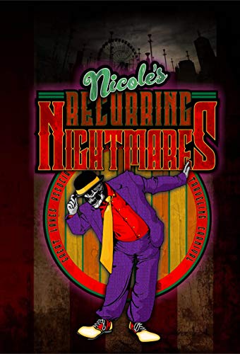Nicole’s Recurring Nightmares on Kindle