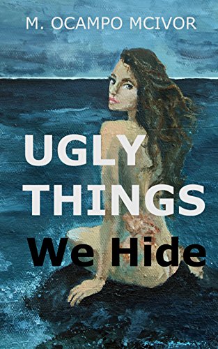 Ugly Things We Hide on Kindle