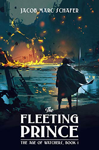 The Fleeting Prince (The Age of Watchers Book 1) on Kindle