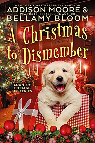 A Christmas to Dismember (Country Cottage Mysteries Book 12) on Kindle