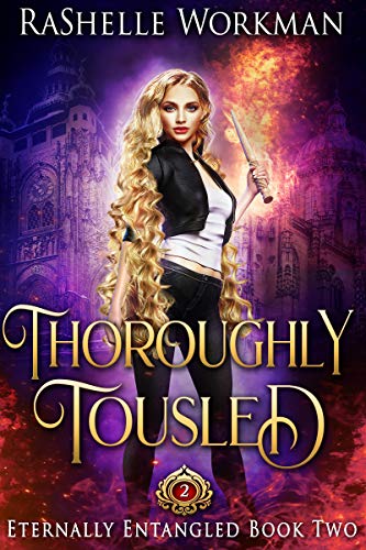 Thoroughly Tousled (Eternally Entangled Book 2) on Kindle