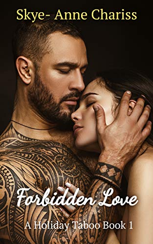 Forbidden Love (A Holiday Taboo Book 1) on Kindle