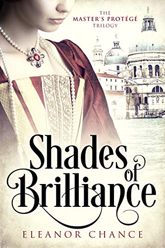 Shades of Brilliance (The Master's Protégé Trilogy Book 1) on Kindle