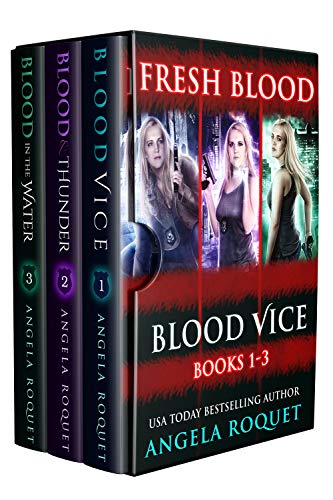 Fresh Blood (Blood Vice Books 1-3) on Kindle