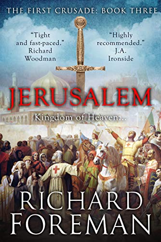 Jerusalem: Kingdom of Heaven (The First Crusade Book 3) on Kindle