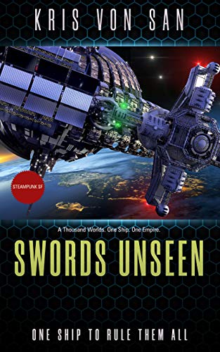 Swords Unseen: One Ship To Rule Them All on Kindle