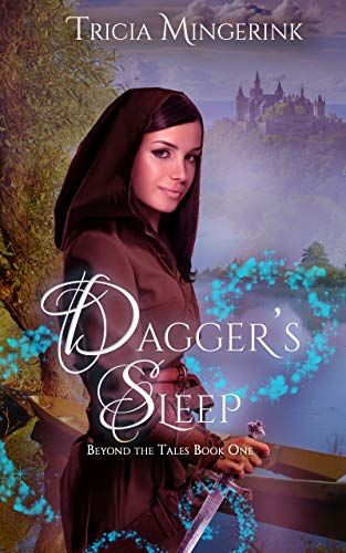 Dagger's Sleep (Beyond the Tales Book 1) on Kindle