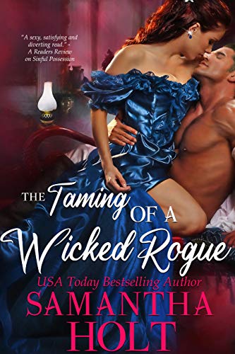The Taming of a Wicked Rogue (The Lords of Scandal Row) on Kindle
