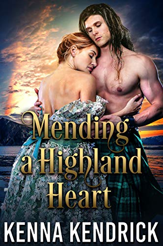 Mending a Highland Heart (English Roses of Duart Castle Book 2) on Kindle