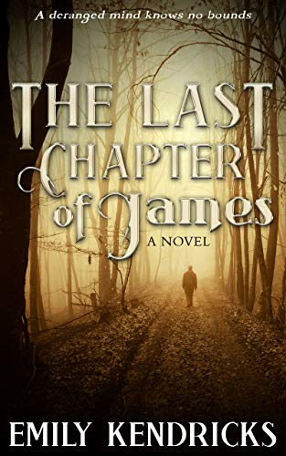 The Last Chapter of James: A Novel on Kindle