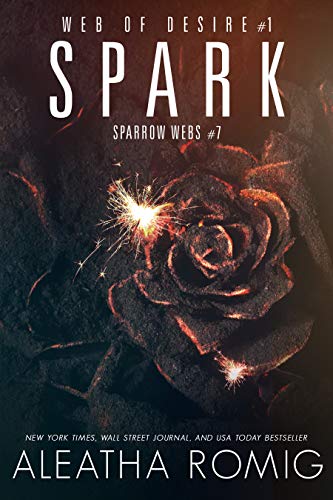 Spark (Web of Desire Book 1) on Kindle