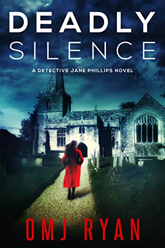 Deadly Silence (Detective Jane Phillips Book 1) on Kindle